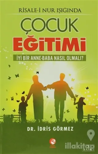 Risale-i Nur Işığında Çocuk Eğitimi