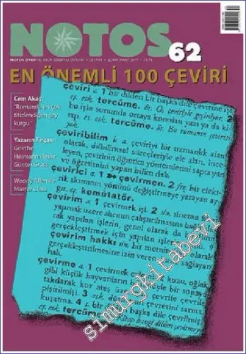 Notos Öykü: İki Aylık Edebiyat Dergisi - Dosya: En Önemli 100 Çeviri Sayı: 62 Şubat - Mart  - Sayı: 62      Şubat - Mart  2017
