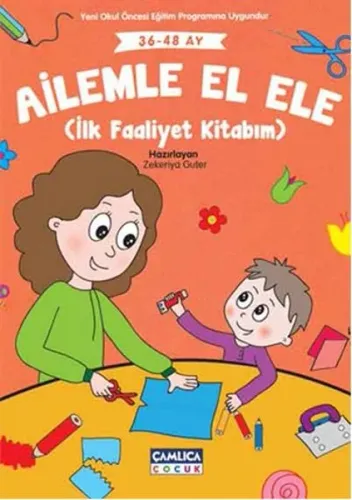 Ailemle El Ele (36-48 ay); İlk Faaliyet Kitabım