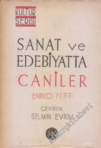 Sanat ve Edebiyatta Caniler -        1949
