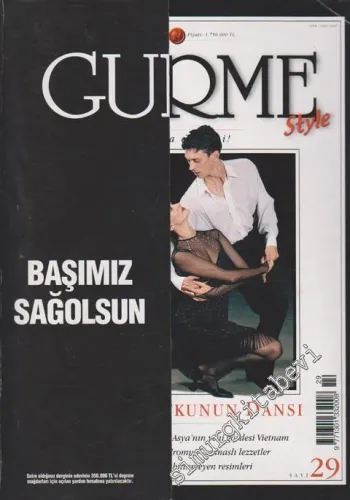 Gurme Yaşama Sanatı Dergisi - Sayı: 29, Eylül 1999