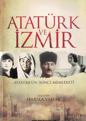 Atatürk ve İzmir