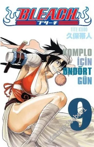 Bleach 9 : Komplo İçin Ondört Gün -         2014