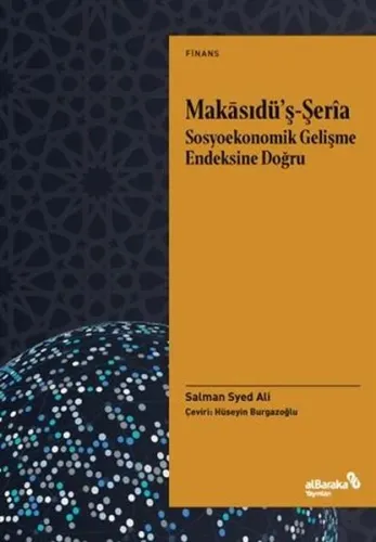 Makasıdü'ş-Şeria Sosyoekonomik Gelişme Endeksine Doğru