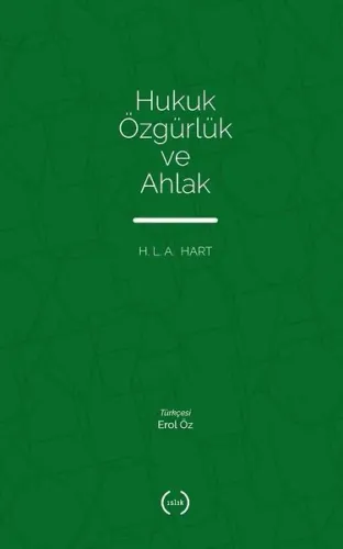 Hukuk Özgürlük ve Ahlak