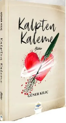 Kalpten Kaleme Şiirler