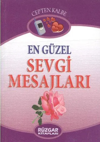 En Güzel Sevgi Mesajları (cep Boy) Uğur Rüzgar