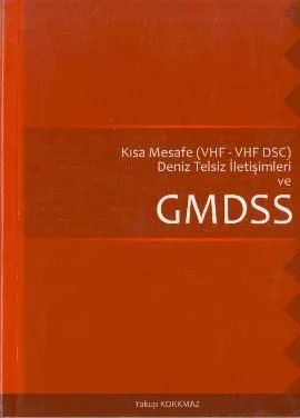 Kısa Mesafe Deniz Telsiz İletişimleri GMDSS