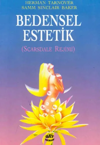 Bedensel Estetik; Scarsdale Rejimi