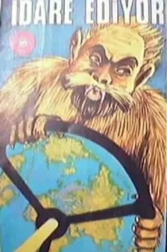Dünyayı Hayvanlar İdare Ediyor