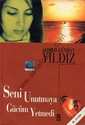 Seni Unutmaya Gücüm Yetmedi
