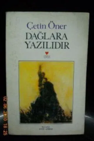 Dağlara Yazılıdır