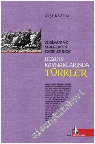 Bizans Kaynaklarında Türkler -        2023