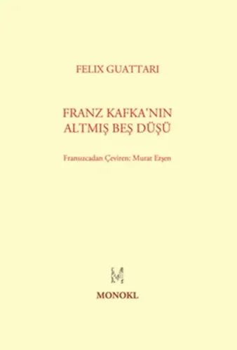 Franz Kafka'nın Altmış Beş Düşü