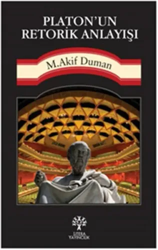 Platon'un Retorik Anlayışı