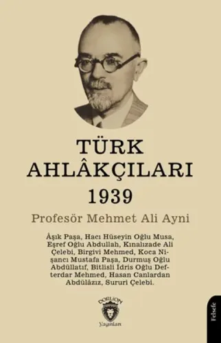 Türk Ahlâkçıları 1939