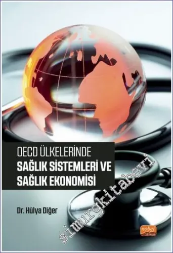 OECD Ülkelerinde Sağlık Sistemleri ve Sağlık Ekonomisi -         2023