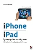 Örnek Uygulamar ileiPhone ve iPad için Uygulama Geliştirme Objective–C, View, Database, Multimedia 1