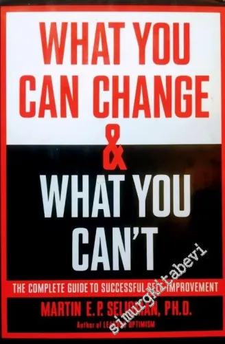 What You Can Change, What You Can't -