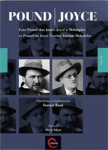 Pound - Joyce; Ezra Pound'dan James Joyce'a Mektuplar ve Pound'un Joyce Üzerine Yazdığı Makaleler