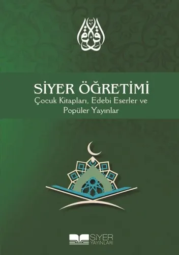 Siyer Öğretimi; Çocuk Kitapları Edebi Eserler ve Popüler Yayınlar