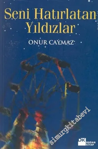 Seni Hatırlatan Yıldızlar -        2004