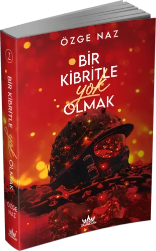 BİR KİBRİTLE YOK OLMAK 2 - CİLTSİZ
