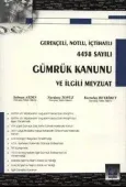 Gümrük Kanunu ve İlgili Mevzuat 1
