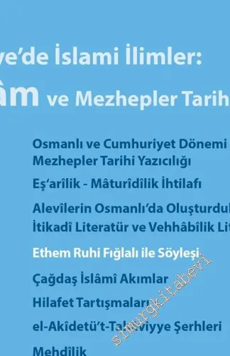 TALİD Türkiye Araştırmaları Literatür Dergisi - Dosya: Türkiye'de İslami İlimler: Kelam ve Mezhepler Tarihi 3 (2017/1) - Sayı: 29  Cilt: 15