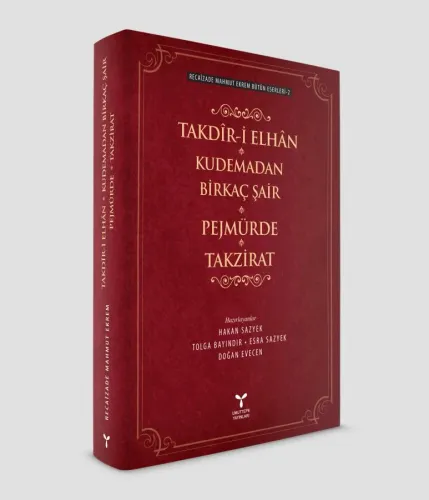Takdir-i Elhan Kudemadan Birkaç Şair Pejmürde Takrizat