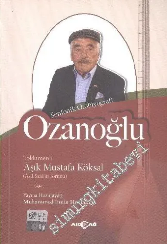 Ozanoğlu - Senfonik Otobiyografi -         2016