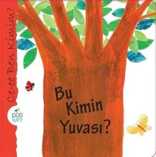 Bu Kimin Yuvası ?; Ce-ee Ben Kimim?