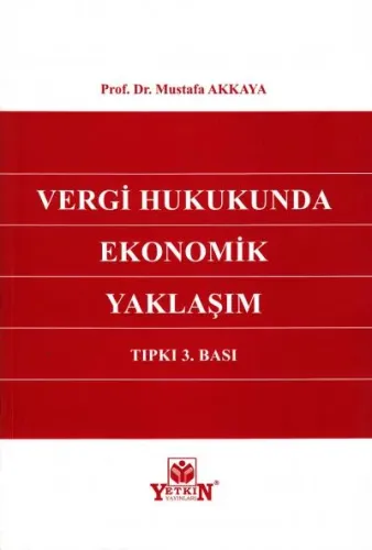 Vergi Hukukunda Ekonomik Yaklaşım