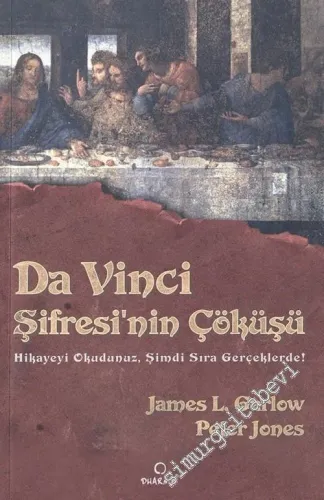 Da Vinci Şifresi'nin Çöküşü: Hikayeyi Okudunuz, Şimdi Sıra Gerçeklerde -