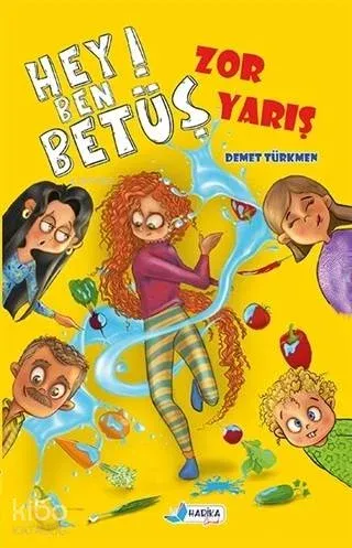 Hey! Ben Betüş - Zor Yarış