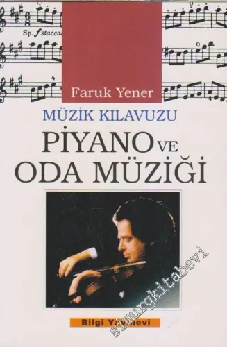 Müzik Kılavuzu: Piyano ve Oda Müziği  -        1997