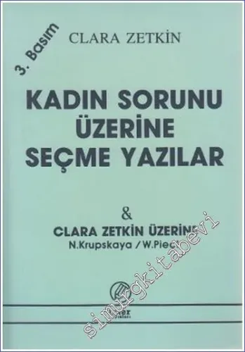 Kadın Sorunu Üzerine Seçme Yazılar - Clara Zetkin Üzerine  -        2003