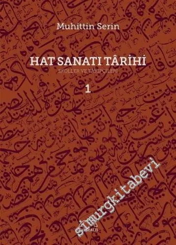 Hat Sanatı Tarihi : Ekoller ve Takipçileri 2 Cilt TAKIM - KARTON KAPAK -         2019