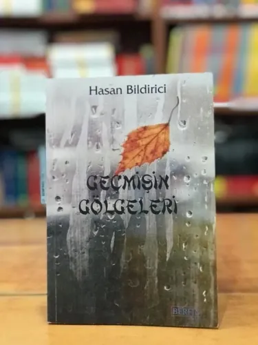 Geçmişin Gölgeleri
