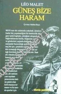 Güneş Bize Haram: Kara Üçleme 2 -