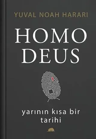 Homo Deus Yarının Kısa Bir Tarihi (Ciltli)