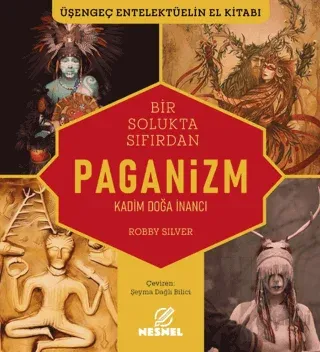 Bir Solukta Sıfırdan Paganizm
