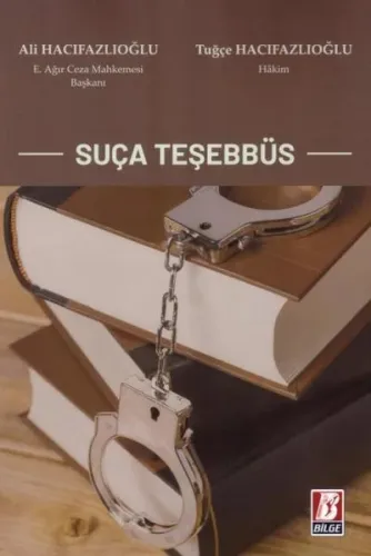 Suça Teşebbüs Tuğçe Hacıfazlıoğlu