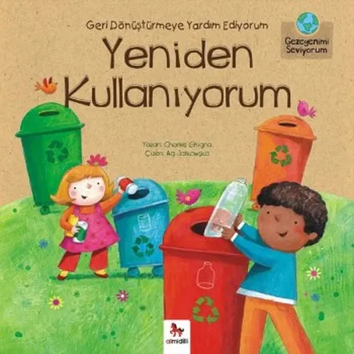 Yeniden Kullanıyorum; Gezegenimi Seviyorum