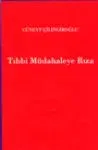 Tıbbi Müdahaleye Rıza