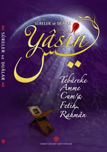 Yasin Sureler ve Dualar Türkçe Anlamlarıyla