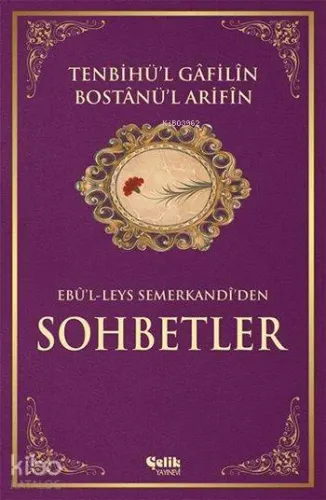 Tenbihü'l Gâfilin Bostânü'l Arifîn (Ciltli, 1. Hamur); Ebûl-Leys Semer