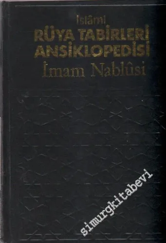 İslâmi Rüya Tabirleri Ansiklopedisi -
