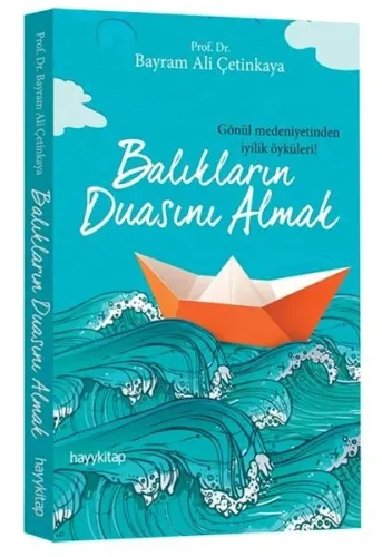 Balıkların Duasını Almak