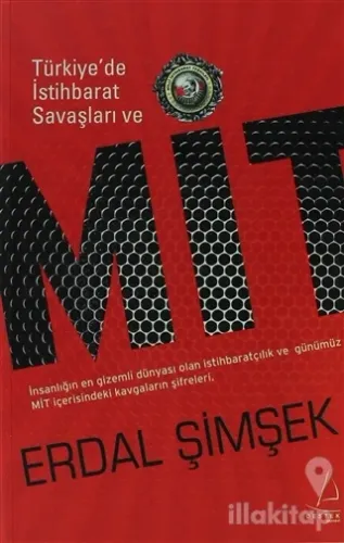 Türkiye'de İstihbarat Savaşları ve MİT